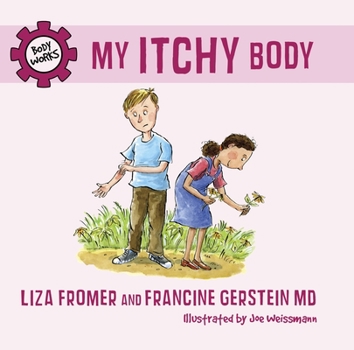 My Itchy Body - Book  of the Body Works