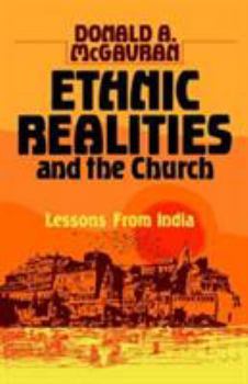 Paperback Ethnic Realities and the Church: Lessons from India Book