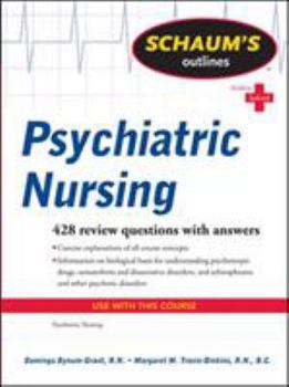 Paperback Schaum's Outlines: Psychiatric Nursing Book