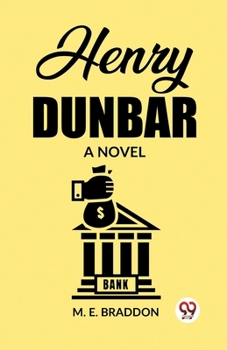Paperback Henry Dunbar A Novel Book
