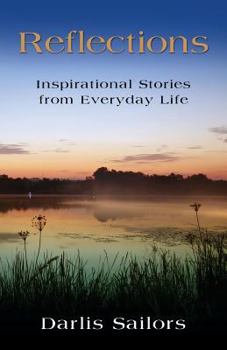 Paperback Reflections: Inspirational Stories from Everyday Life Book