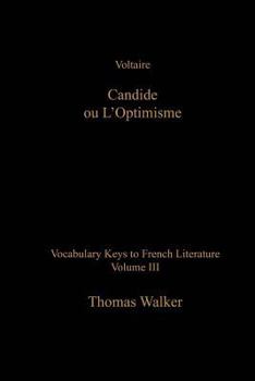 Paperback Voltaire: Candide: Vocabulary Keys to French Literature: Volume III [French] Book