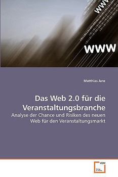 Paperback Das Web 2.0 für die Veranstaltungsbranche [German] Book