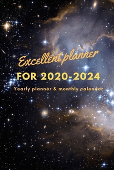 Excellent planner for 2020-2024 Yearly planner and monthly calendar