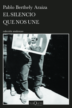 Paperback El Silencio Que Nos Une [Spanish] Book