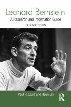 Paperback Leonard Bernstein: A Research and Information Guide Book