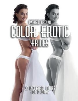 Color Erotic Brides