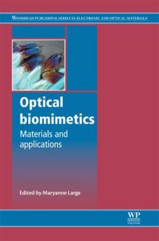 Hardcover Optical Biomimetics: Materials and Applications Book