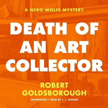 Audio CD Death of an Art Collector: A Nero Wolfe Mystery Book