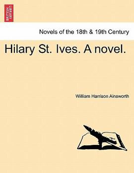 Paperback Hilary St. Ives. a Novel. Vol. III Book