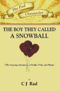 Paperback The Boy they called a Snowball Book