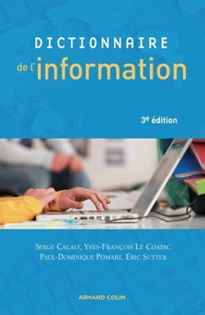 Paperback Dictionnaire de l'information [French] Book