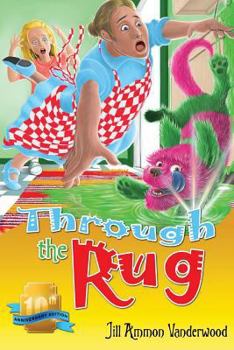 Paperback Through the Rug: Tenth Anniversary Edition Book