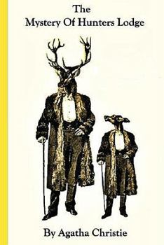 The Mystery of Hunter's Lodge - Book  of the Hercule Poirot