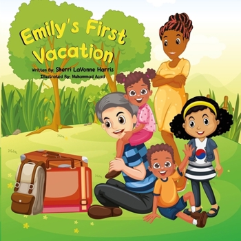 Emily's First Vacation