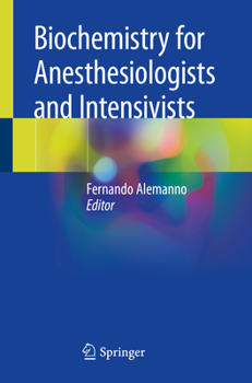 Paperback Biochemistry for Anesthesiologists and Intensivists Book