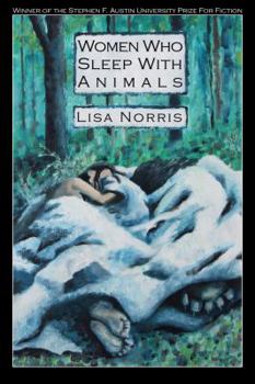 Paperback Women Who Sleep with Animals Book