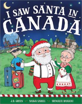 Hardcover I Saw Santa in Canada Book