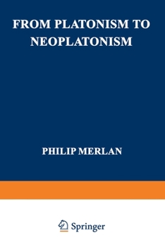 Paperback From Platonism to Neoplatonism Book