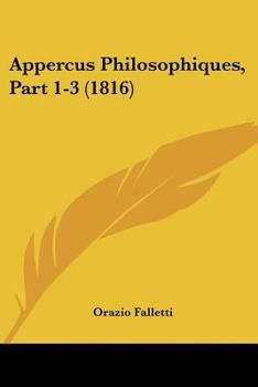 Paperback Appercus Philosophiques, Part 1-3 (1816) [French] Book