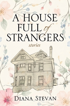 Paperback A House Full of Strangers Book