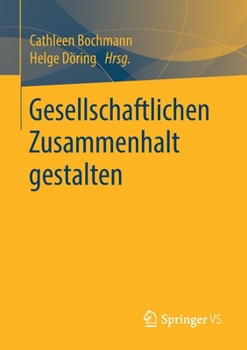 Paperback Gesellschaftlichen Zusammenhalt Gestalten [German] Book