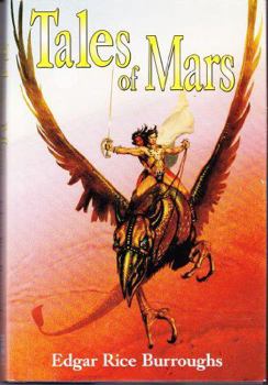 Hardcover Tales of Mars: Llana of Gathol, and John Carter of Mars (Barsoom # 10 & #11) Book