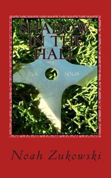 Paperback Shadow in the hall: Book 1 in the Shadow in the Hall Trilogy Book