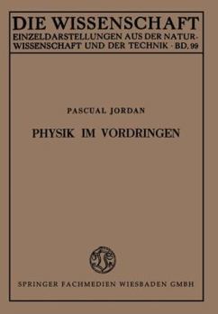 Paperback Physik Im Vordringen [German] Book