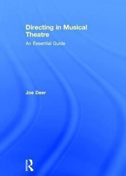 Hardcover Directing in Musical Theatre: An Essential Guide Book