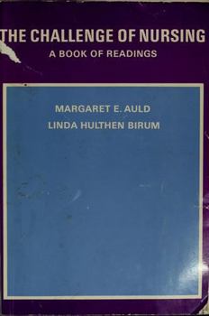 Hardcover The challenge of nursing;: A book of readings Book