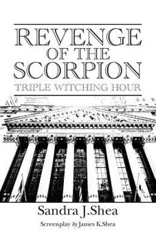 Paperback Revenge of The Scorpion: Triple Witching Hour Book