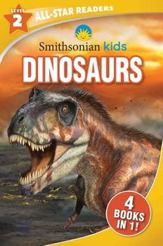 Paperback Smithsonian Kids All-Star Readers: Dinosaurs Level 2 Book