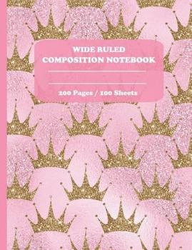 Wide Ruled Composition Notebook
