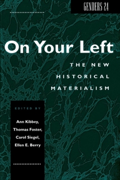 Paperback Genders 24: On Your Left: The New Historical Materialism Book