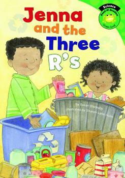 Jenna and the Three R's