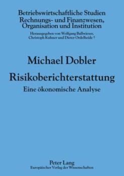 Paperback Risikoberichterstattung: Eine Oekonomische Analyse [German] Book