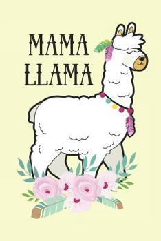 Paperback Mama Llama: Journal for Llama Lovers Book