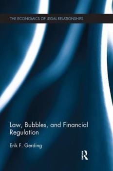 Paperback Law, Bubbles, and Financial Regulation Book