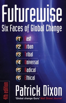 Paperback Futurewise: The Six Faces of Global Change Book