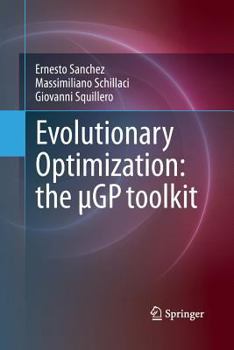 Paperback Evolutionary Optimization: The µGp Toolkit Book