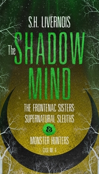 Paperback The Shadow Mind: Case No. 4 Book