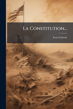 Paperback La Constitution... [French] Book