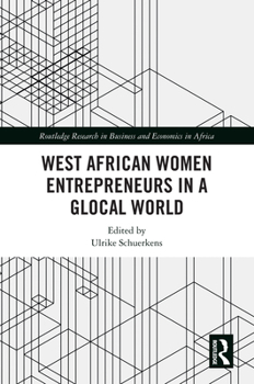 Paperback West African Women Entrepreneurs in a Glocal World Book