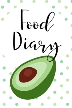 Paperback Food Diary: Daily Nutrition Log for Weight Loss Book