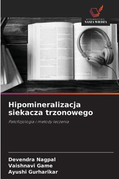 Paperback Hipomineralizacja siekacza trzonowego [Polish] Book