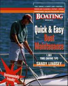Paperback Quick and Easy Boat Maintenance: 1,001 Time-Saving Tips Book