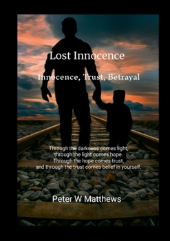 Paperback Lost Innocence Peter Matthews Book