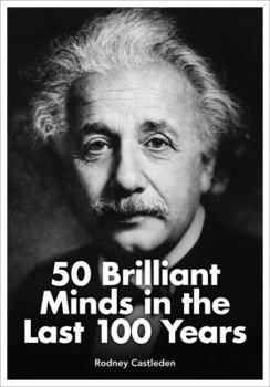Hardcover 50 Brilliant Minds of the Last 100 Years Book