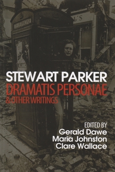 Dramatis Personae & Other Writings - Book  of the Irish Studies, Syracuse University Press